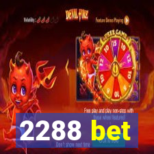 2288 bet